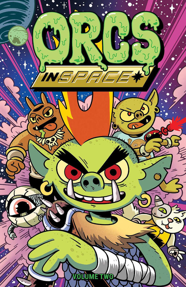 Orcs in Space Vol 1 by Francois Vigneault (art), DJ Chavis (colors), Rashad Gheith, Abed Gheith, Michael Tanner, and Justin Roiland