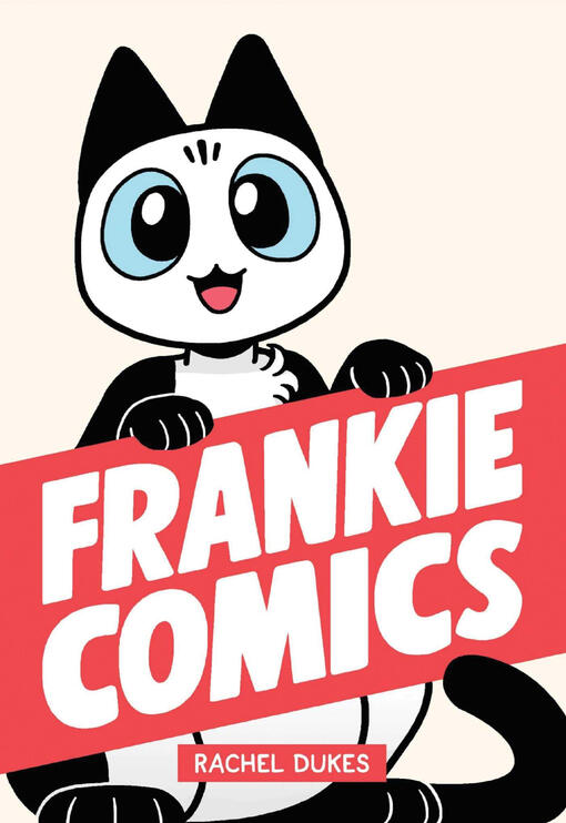 Frankie Comics by Rachel Dukes